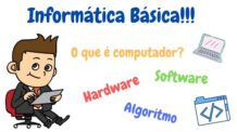 Informática Básica! Conheça alguns conceitos fundamentais da computação