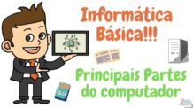 Técnico Informática! Conheça os Principais Componentes do Computador!