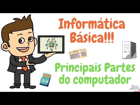 Técnico Informática! Conheça os Principais Componentes do Computador!